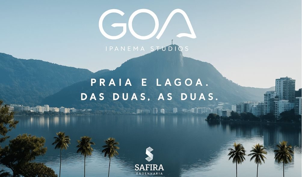 Vista da Lagoa Rodrigo de Freitas com Cristo Redentor ao fundo e slogan do lançamento Goa Ipanema Stúdios da construtora Safira: "Praia e Lagoa. Das duas. As duas.