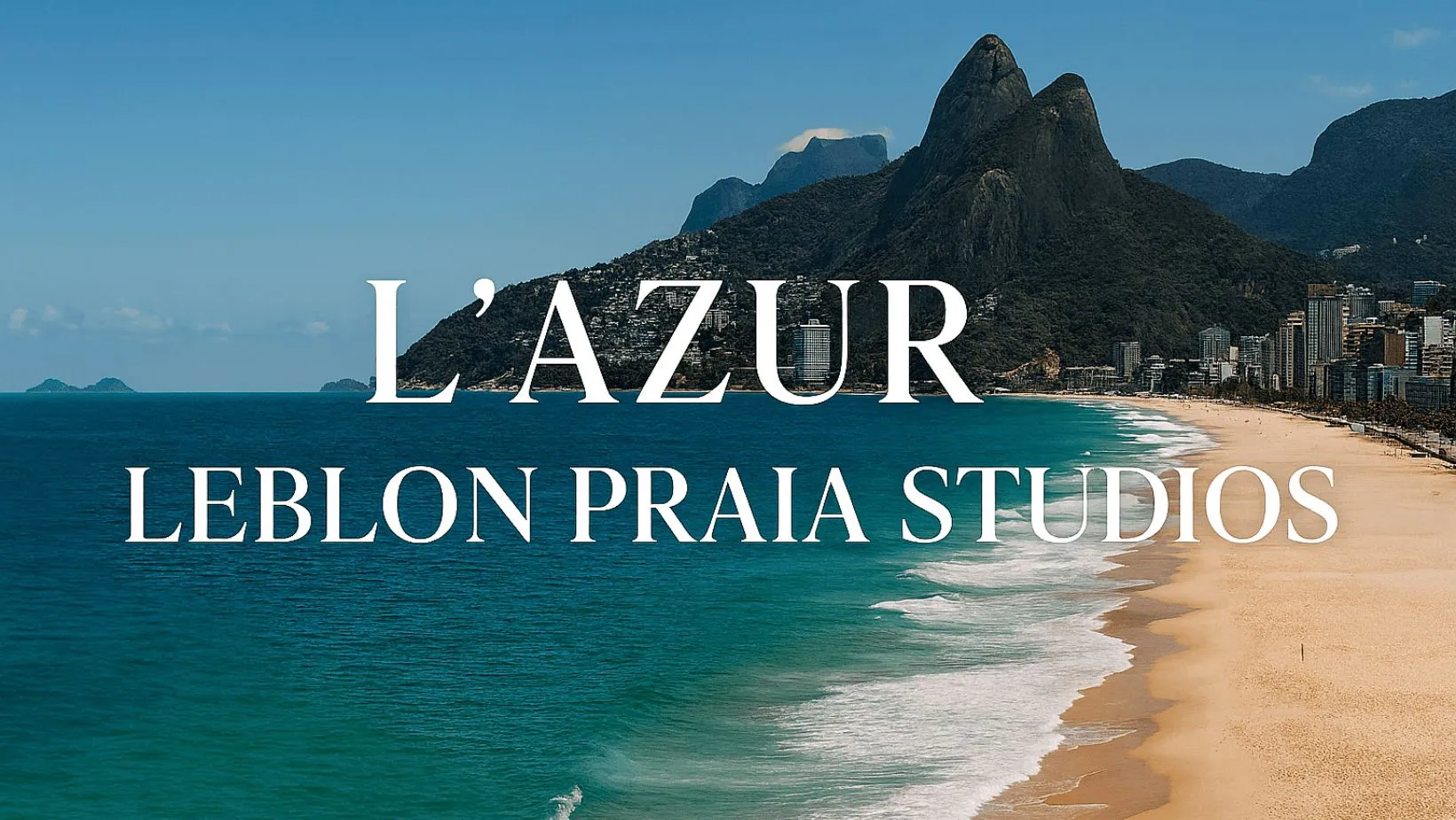 L'Azur Leblon Praia Studios exclusividade na quadra da praia