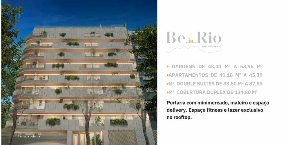 Be In Rio Paul Redfern 40, lançamento Opportunity em Ipanema com alto padrão.