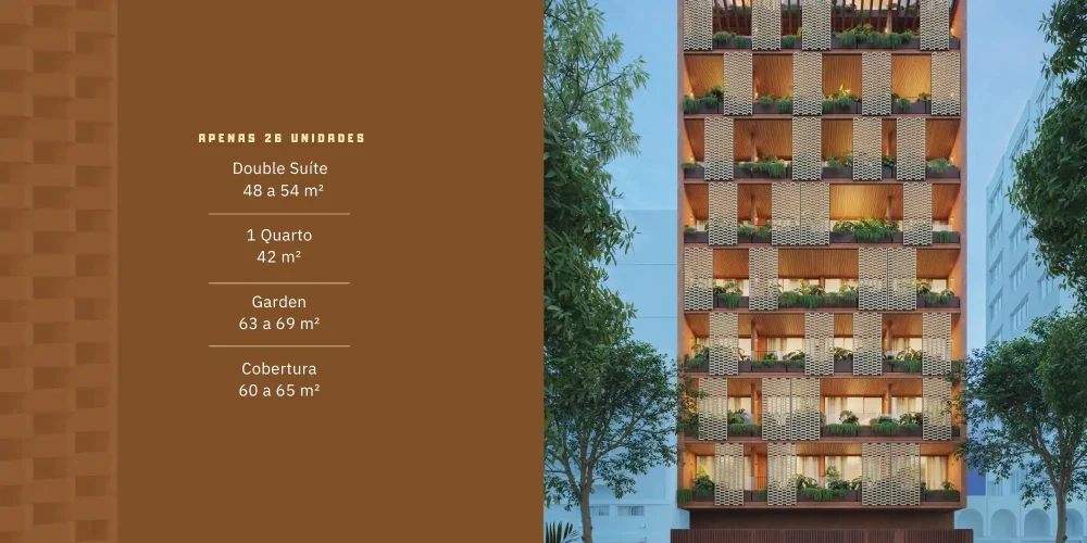 Fachada do Mare Ipanema com painel de madeira, brises vazados, varandas com paisagismo e destaque para as tipologias: Double Suíte 48 a 54 m², 1 Quarto 42 m², Garden 63 a 69 m² e Cobertura 60 a 65 m²